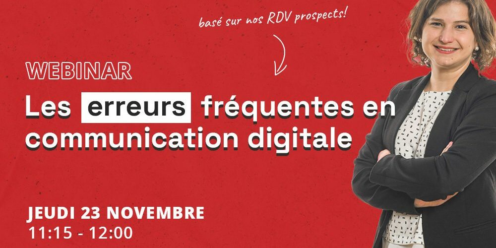 Inscription Webinar Les erreurs les plus fréquentes en communication