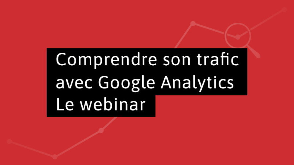 comprendre-trafic-google-analytics