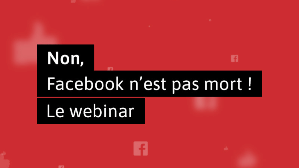 non facebook n’est pas mort non Facebook n'est pas mort